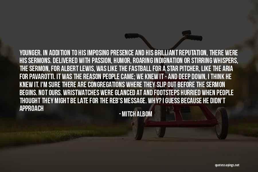 Fastball The Way Quotes By Mitch Albom Fastball The Way Quotes By Mitch Albom