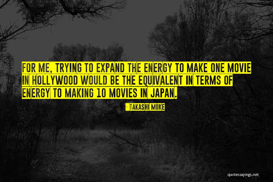 Fastest Animal On Earth Quotes By Takashi Miike Fastest Animal On Earth Quotes By Takashi Miike