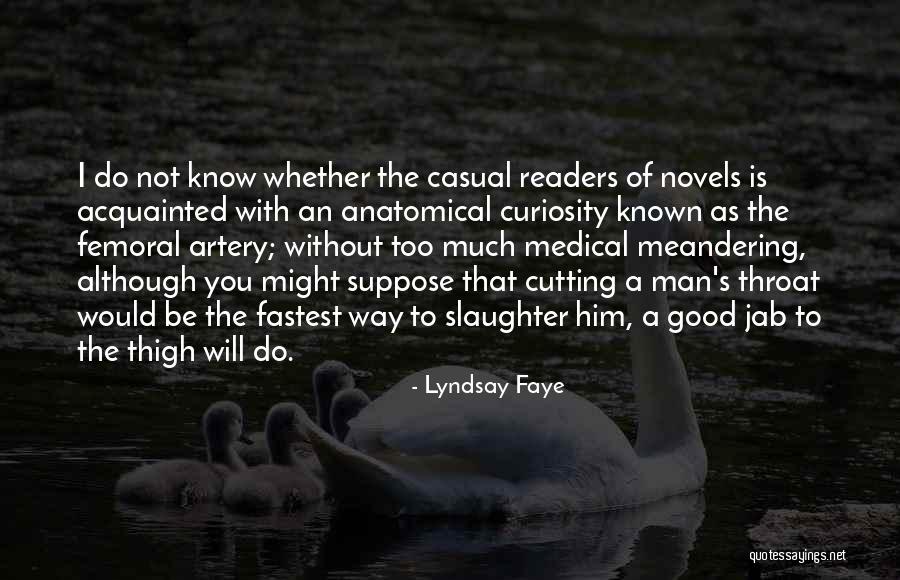 Fastest Man Quotes By Lyndsay Faye Fastest Man Quotes By Lyndsay Faye