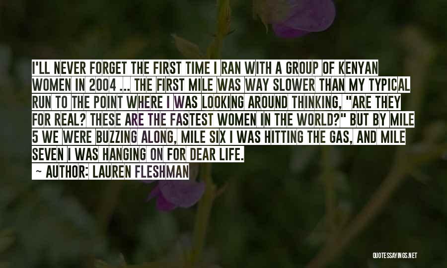 Fastest Real Time Quotes By Lauren Fleshman