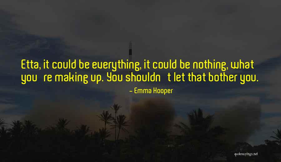 Fastidious Couple Quotes By Emma Hooper Fastidious Couple Quotes By Emma Hooper