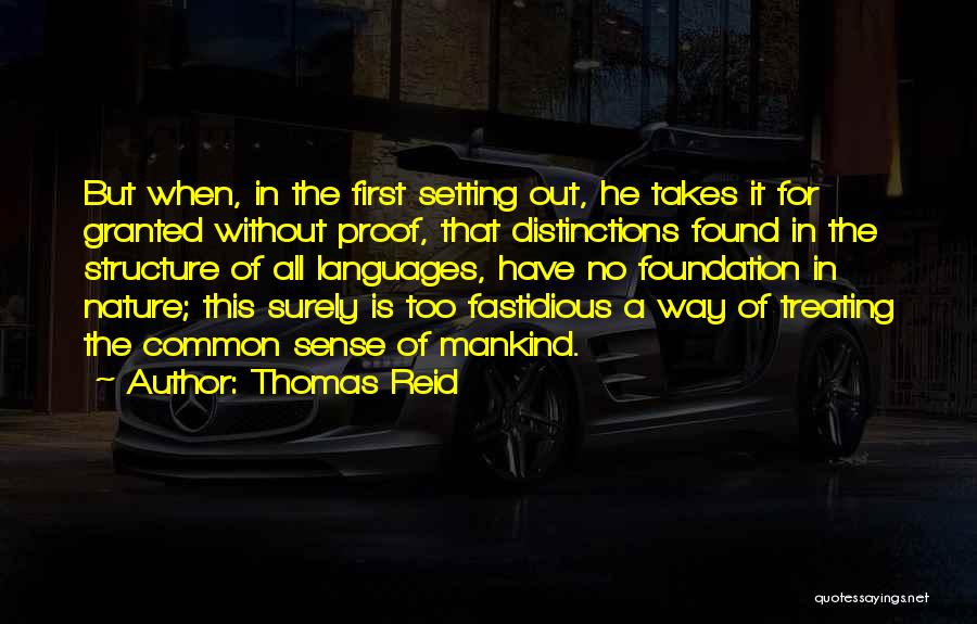 Fastidious Quotes By Thomas Reid