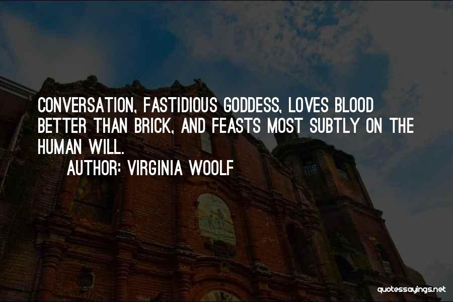 Fastidious Quotes By Virginia Woolf