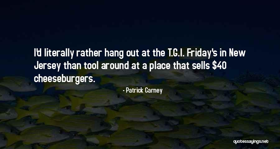 Fastidiousness Def Quotes By Patrick Carney Fastidiousness Def Quotes By Patrick Carney