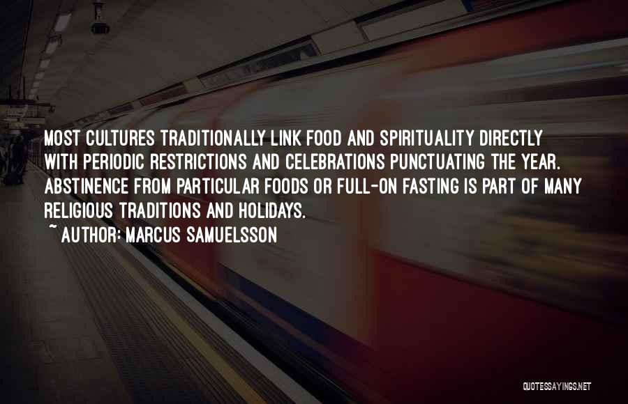 Fasting Food Quotes By Marcus Samuelsson