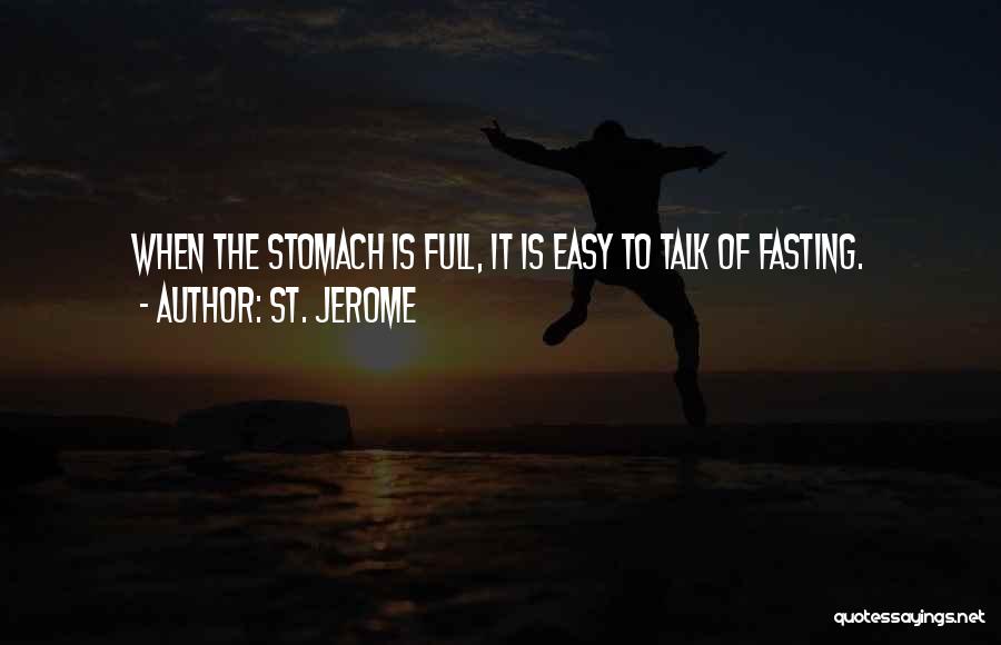 Fasting Food Quotes By St. Jerome