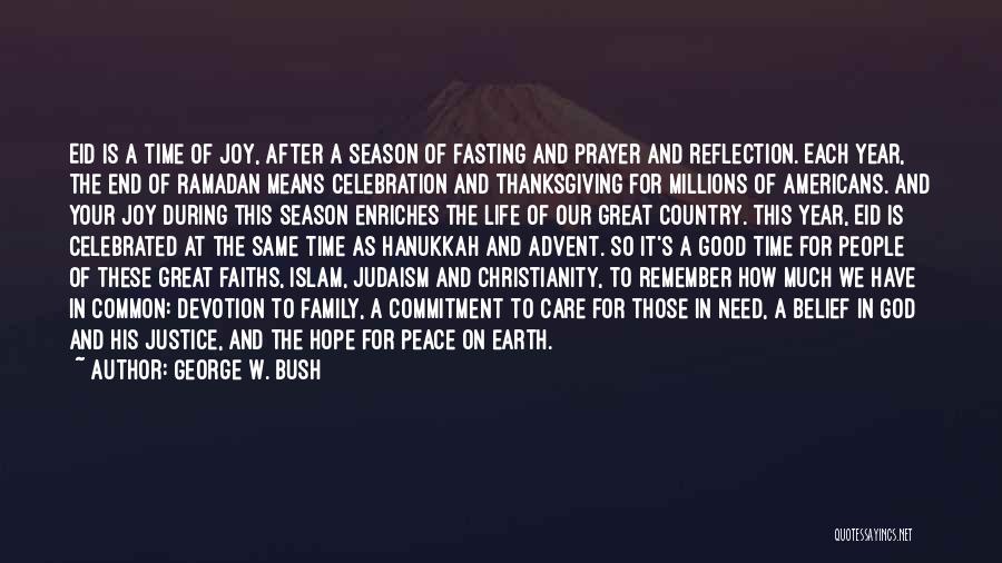 Fasting In Ramadan Quotes By George W. Bush