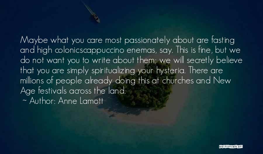 Fasting Quotes By Anne Lamott