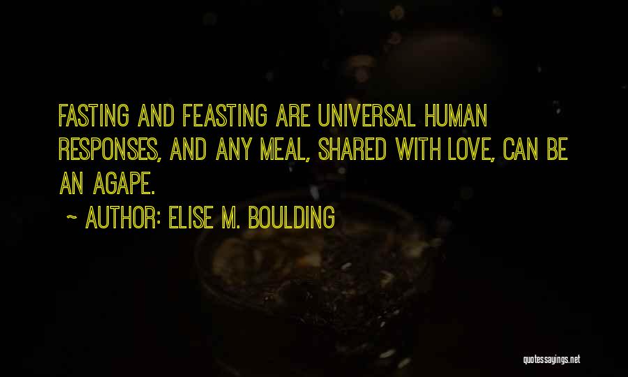 Fasting Quotes By Elise M. Boulding