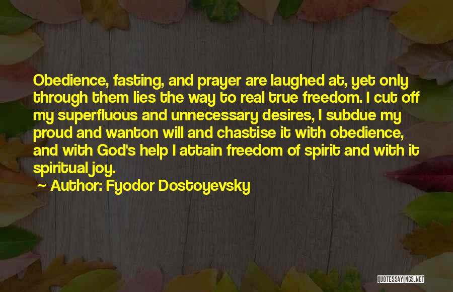 Fasting Quotes By Fyodor Dostoyevsky