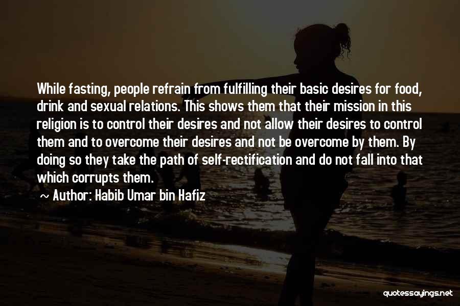 Fasting Quotes By Habib Umar Bin Hafiz