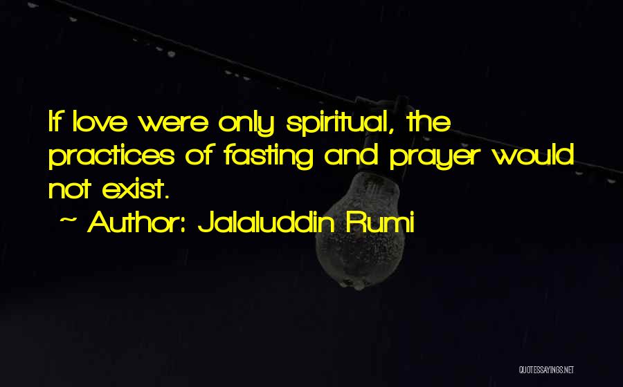 Fasting Quotes By Jalaluddin Rumi