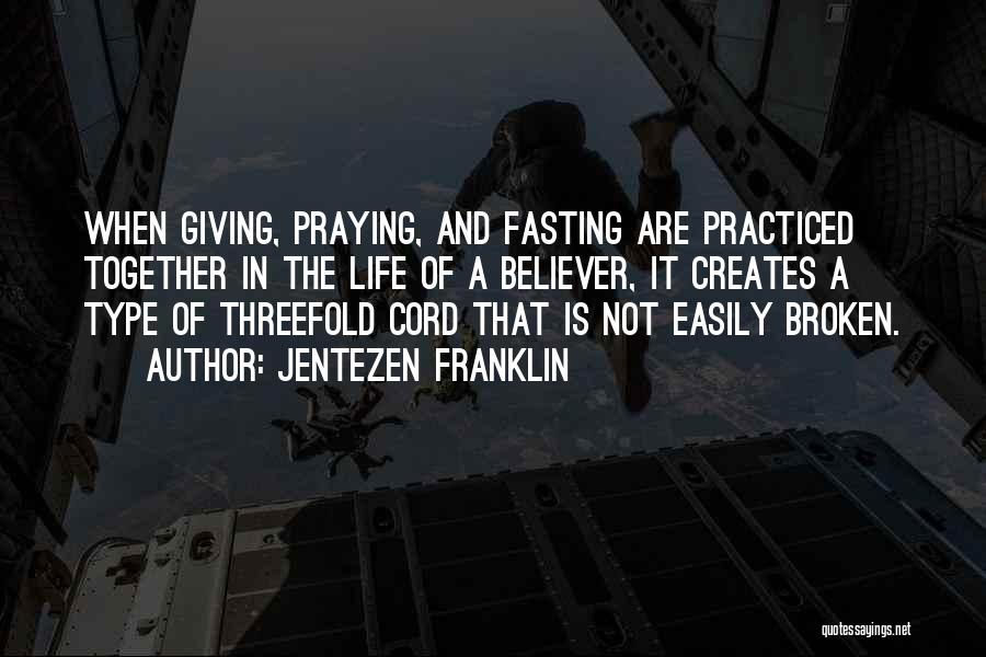 Fasting Quotes By Jentezen Franklin