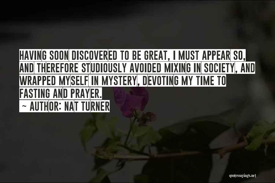 Fasting Quotes By Nat Turner