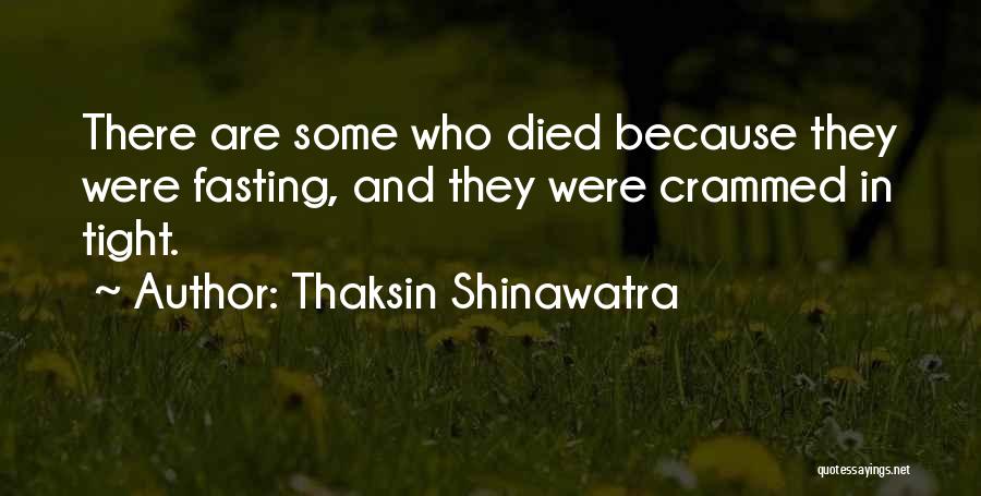 Fasting Quotes By Thaksin Shinawatra