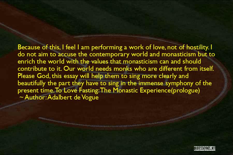 Fasting Time Quotes By Adalbert De Vogue