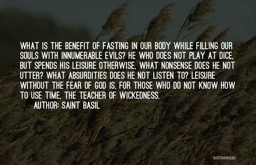 Fasting Time Quotes By Saint Basil