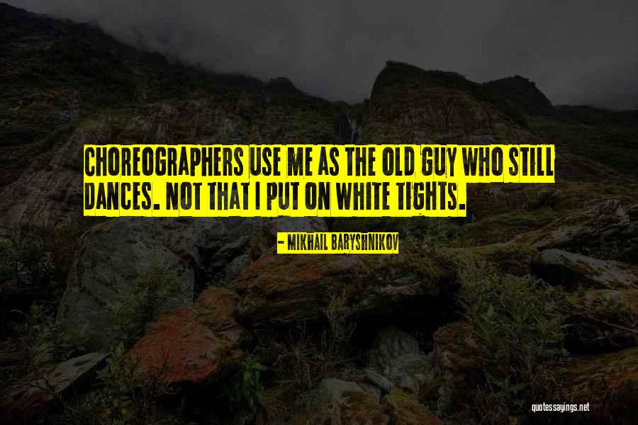 Fastow Prison Quotes By Mikhail Baryshnikov Fastow Prison Quotes By Mikhail Baryshnikov