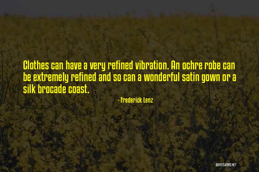 Fasulo Braverman Quotes By Frederick Lenz Fasulo Braverman Quotes By Frederick Lenz