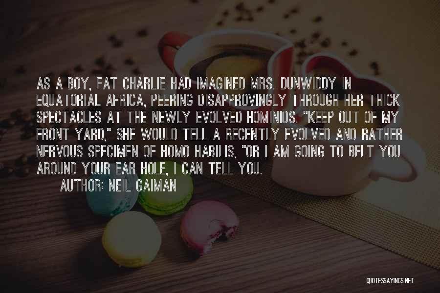 Fat And Thick Quotes By Neil Gaiman