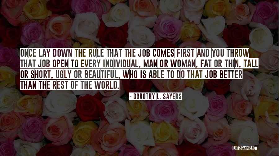 Fat And Ugly Quotes By Dorothy L. Sayers Fat And Ugly Quotes By Dorothy L. Sayers
