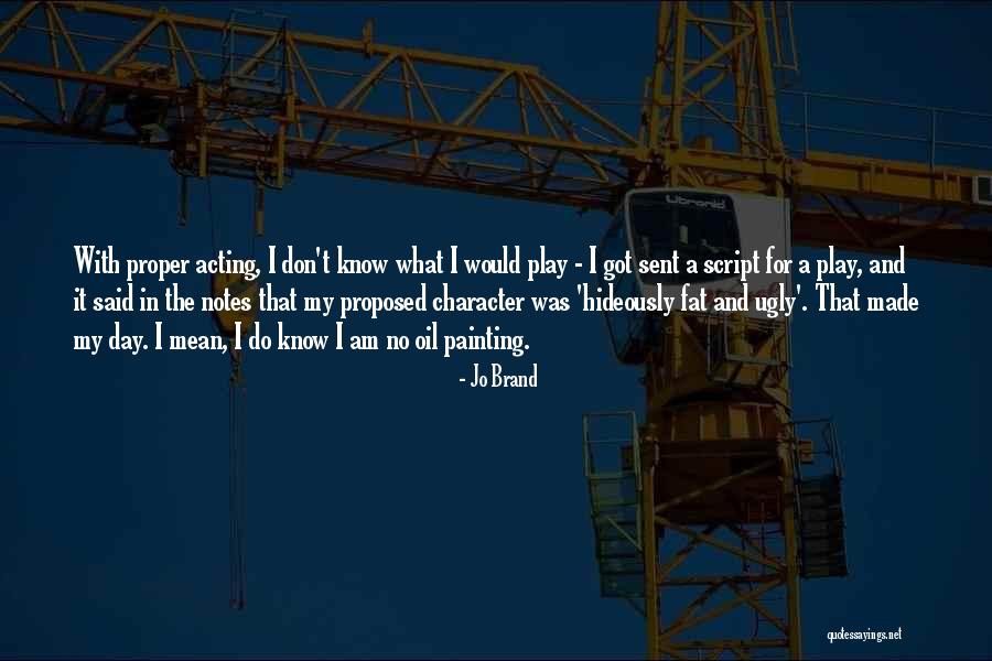 Fat And Ugly Quotes By Jo Brand Fat And Ugly Quotes By Jo Brand