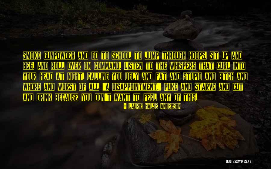 Fat And Ugly Quotes By Laurie Halse Anderson Fat And Ugly Quotes By Laurie Halse Anderson