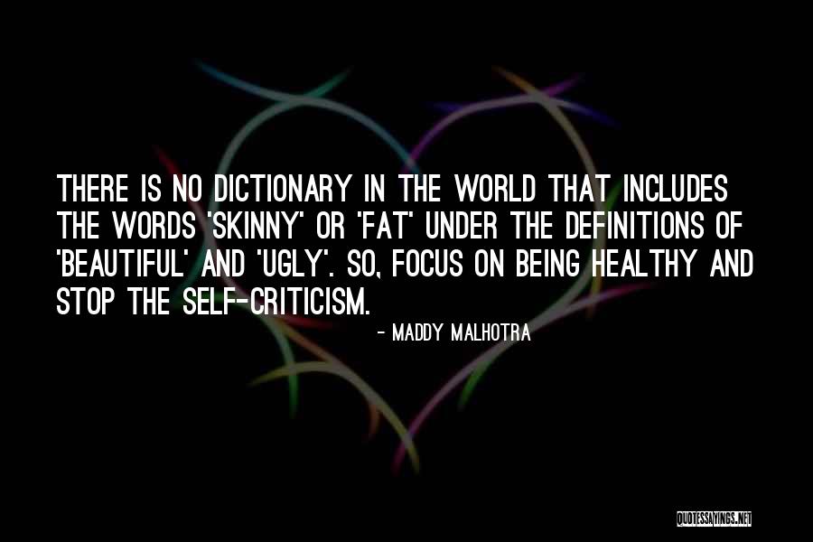 Fat And Ugly Quotes By Maddy Malhotra Fat And Ugly Quotes By Maddy Malhotra
