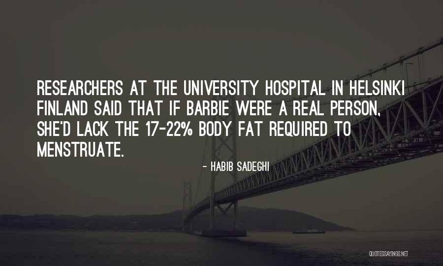 Fat Body Quotes By Habib Sadeghi Fat Body Quotes By Habib Sadeghi