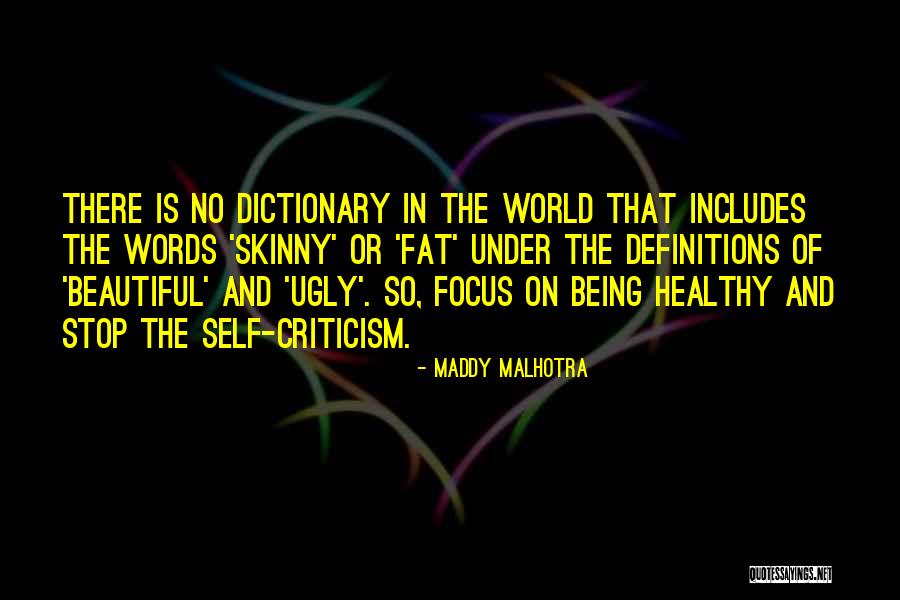 Fat Body Quotes By Maddy Malhotra Fat Body Quotes By Maddy Malhotra