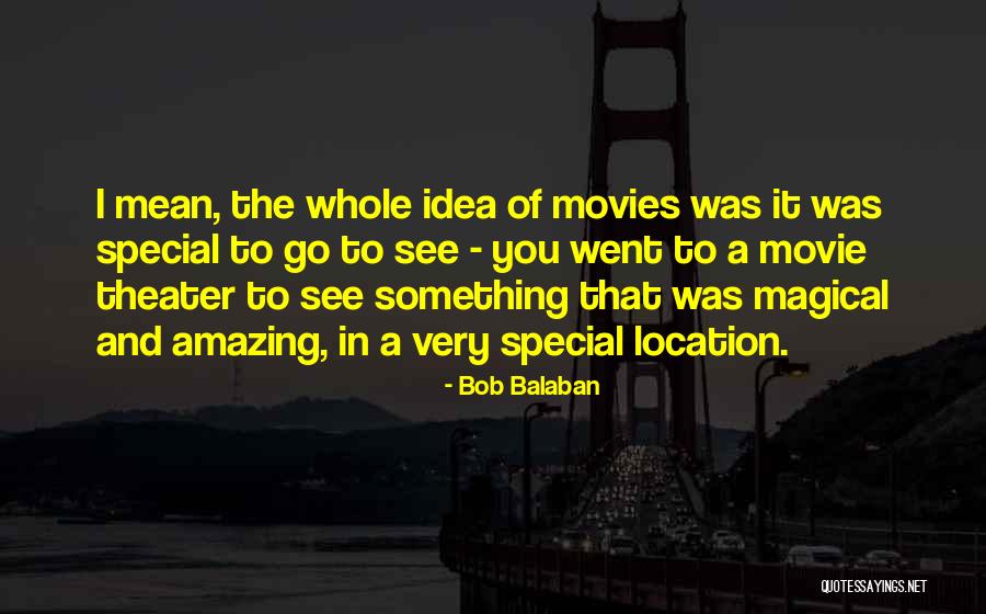 Fat Boyfriend Quotes By Bob Balaban Fat Boyfriend Quotes By Bob Balaban