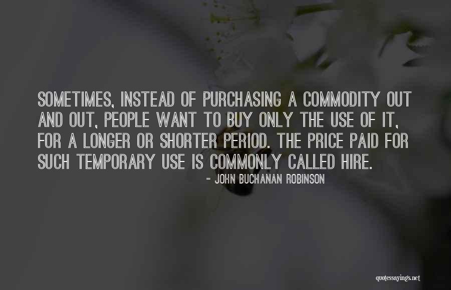 Fat Boyfriend Quotes By John Buchanan Robinson Fat Boyfriend Quotes By John Buchanan Robinson