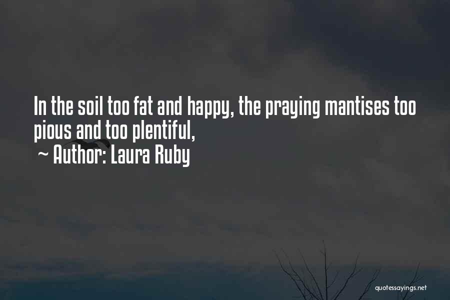 Fat But Happy Quotes By Laura Ruby