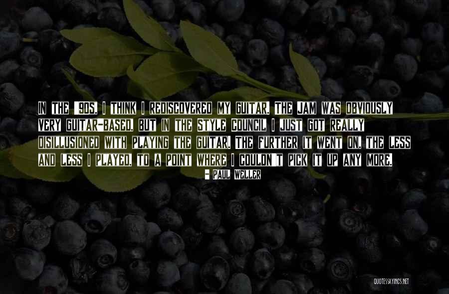 Fat Daddys Menu Quotes By Paul Weller Fat Daddys Menu Quotes By Paul Weller