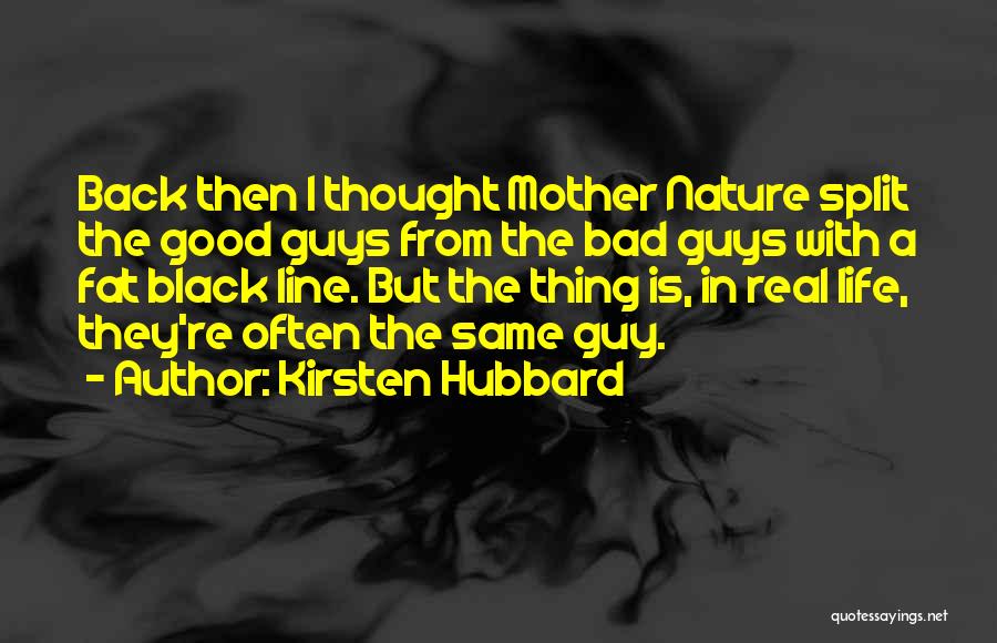 Fat Guys Quotes By Kirsten Hubbard