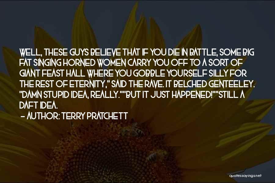 Fat Guys Quotes By Terry Pratchett