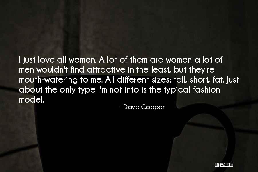 Fat Just Quotes By Dave Cooper Fat Just Quotes By Dave Cooper