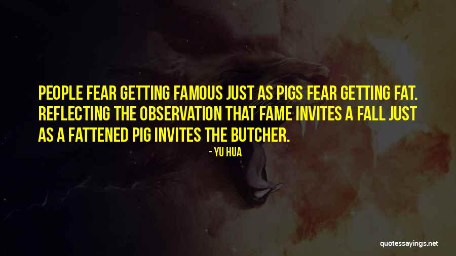 Fat Just Quotes By Yu Hua Fat Just Quotes By Yu Hua
