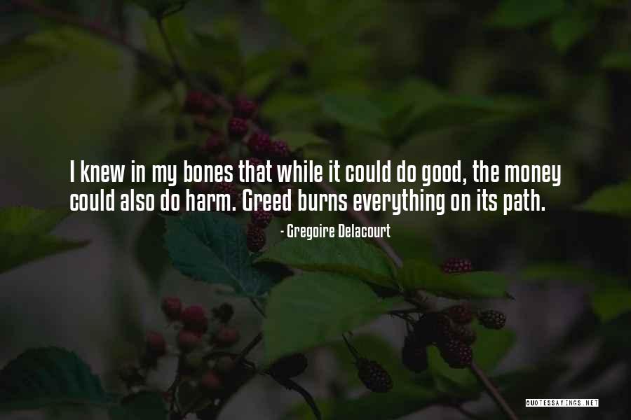 Fat Loss Programs Quotes By Gregoire Delacourt Fat Loss Programs Quotes By Gregoire Delacourt