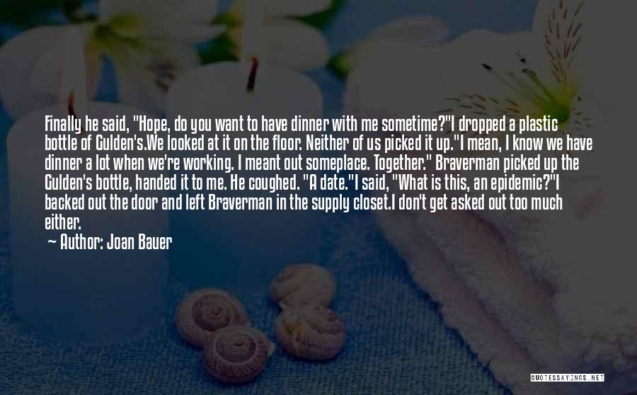 Fat Loss Transformation Quotes By Joan Bauer