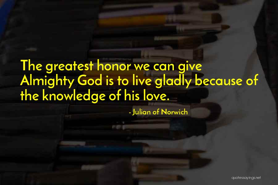Fat Mancho Quotes By Julian Of Norwich Fat Mancho Quotes By Julian Of Norwich