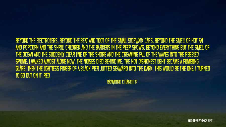Fat Ones Hot Quotes By Raymond Chandler Fat Ones Hot Quotes By Raymond Chandler