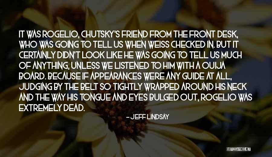 Fat Phobia And Anti Quotes By Jeff Lindsay Fat Phobia And Anti Quotes By Jeff Lindsay