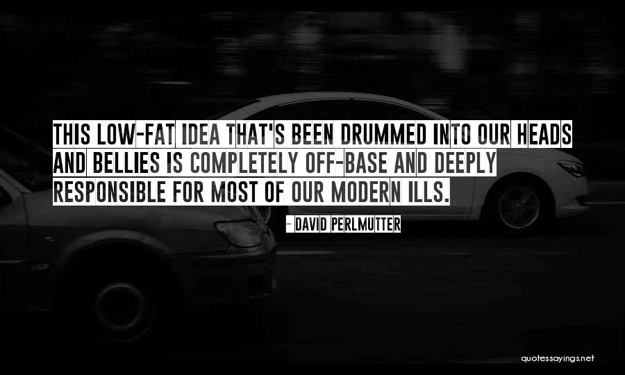 Fat Quotes By David Perlmutter