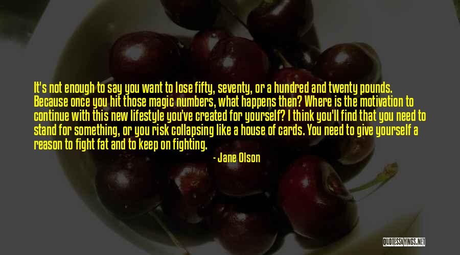 Fat Quotes By Jane Olson