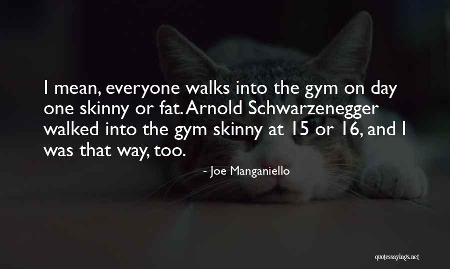 Fat Quotes By Joe Manganiello