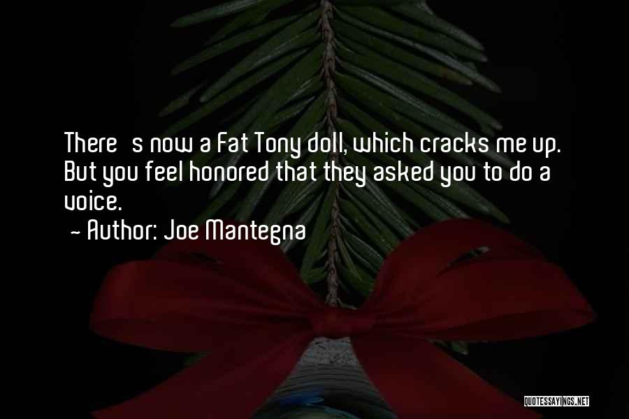 Fat Tony Quotes By Joe Mantegna