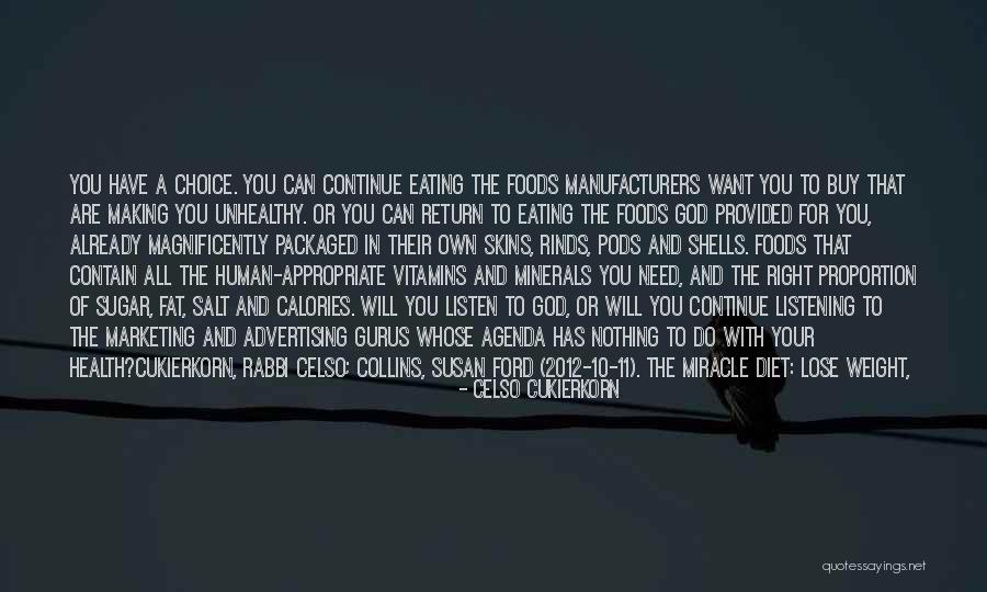 Fat Weight Gain Quotes By Celso Cukierkorn Fat Weight Gain Quotes By Celso Cukierkorn