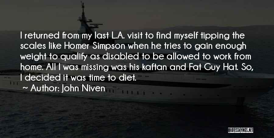 Fat Weight Quotes By John Niven