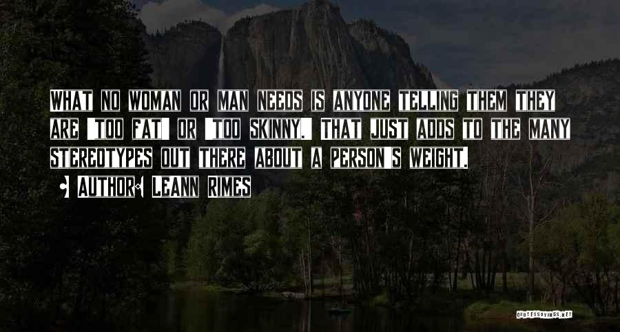 Fat Weight Quotes By LeAnn Rimes